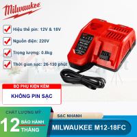 Sạc nhanh Milwaukee M12-18FC